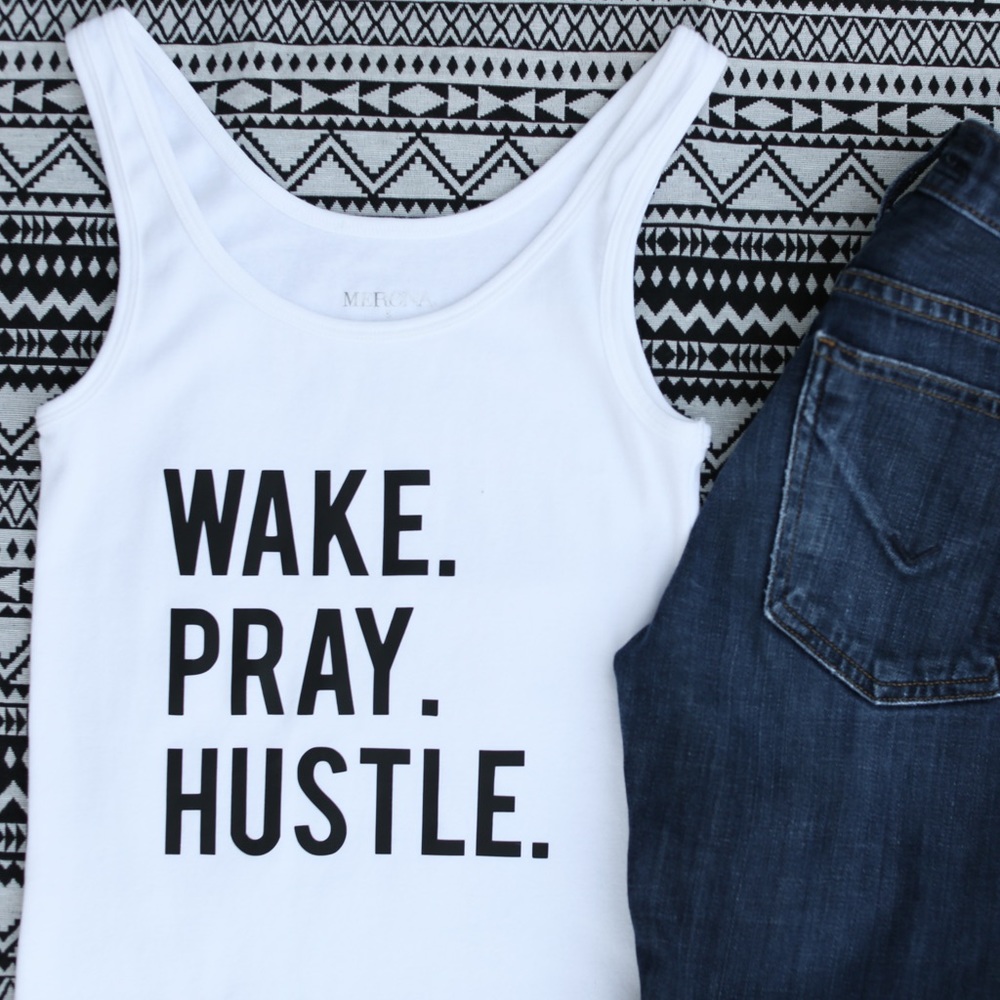 *NWT* WAKE. PRAY. HUSTLE. Tank top